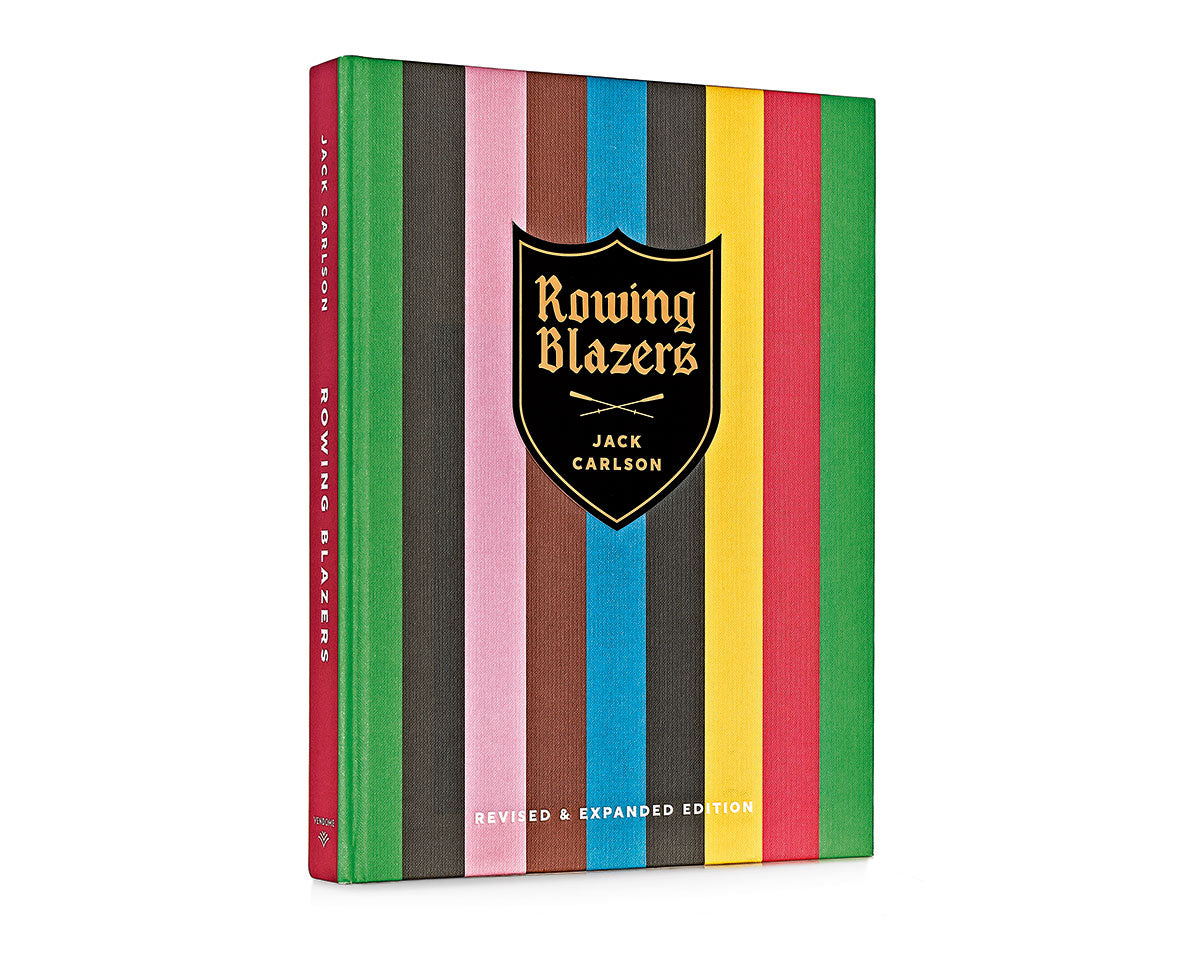 Rowing Blazers, Revised and Expanded - Signature Edition