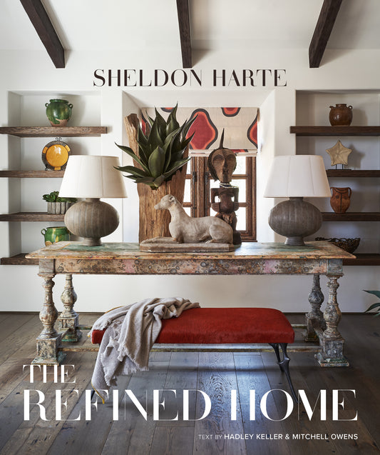 The Refined Home: Sheldon Harte - Signature Edition