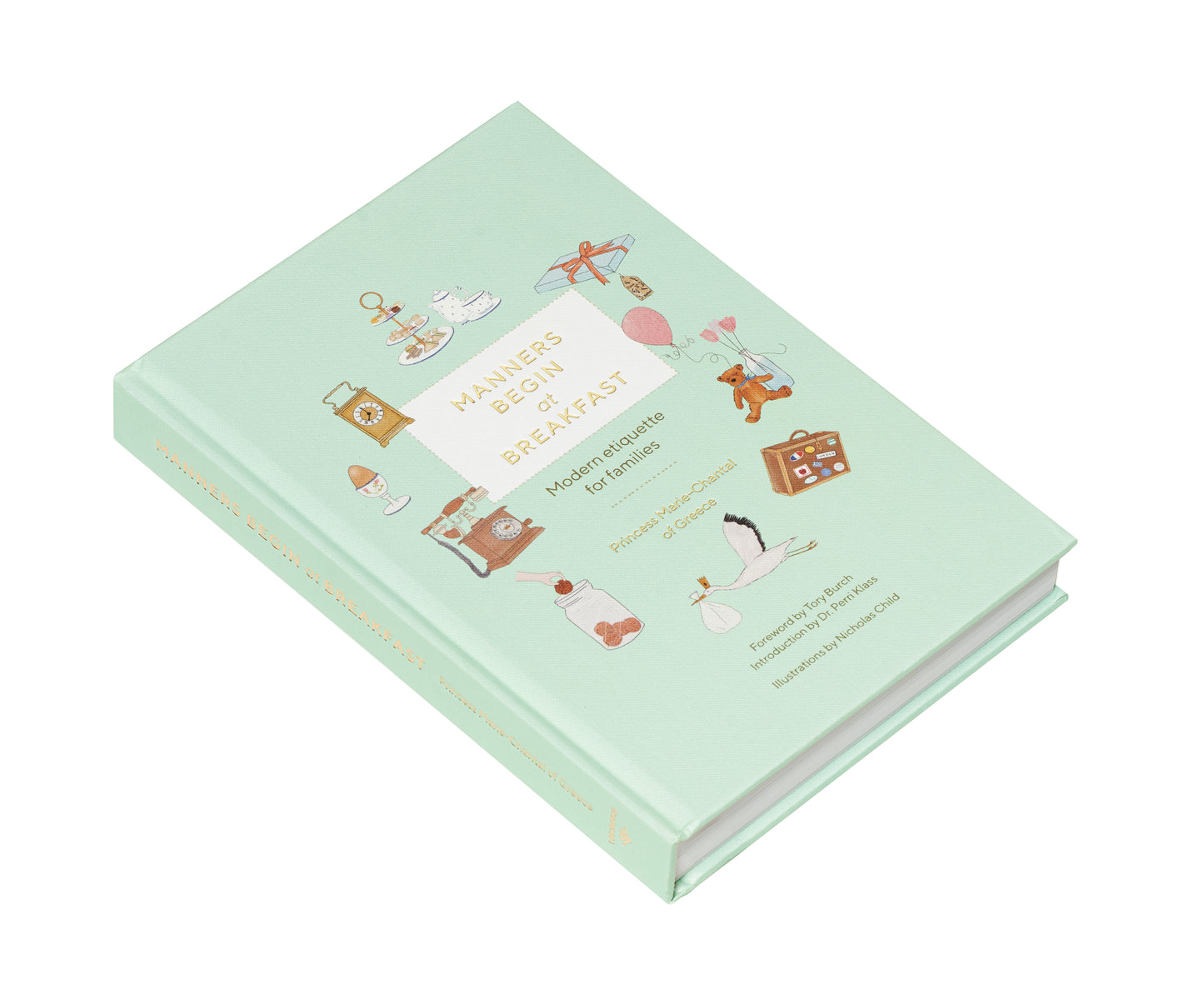 Manners Begin at Breakfast, Revised and Updated Edition - Signature Edition